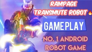 RAMPAGE TRANSMUTE ROBOT (GAMEPLAY-1) 2X screenshot 1