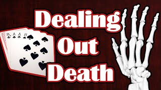 The Story of the Dead Man's Hand (Part 2: Dealing Out Death)