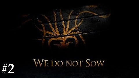 CK2 GoT mod: Small Council Stream- Greyjoy #2