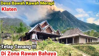 Desa Terpencil Bawah Kawah Gunung Merapi Klaten |Girpasang