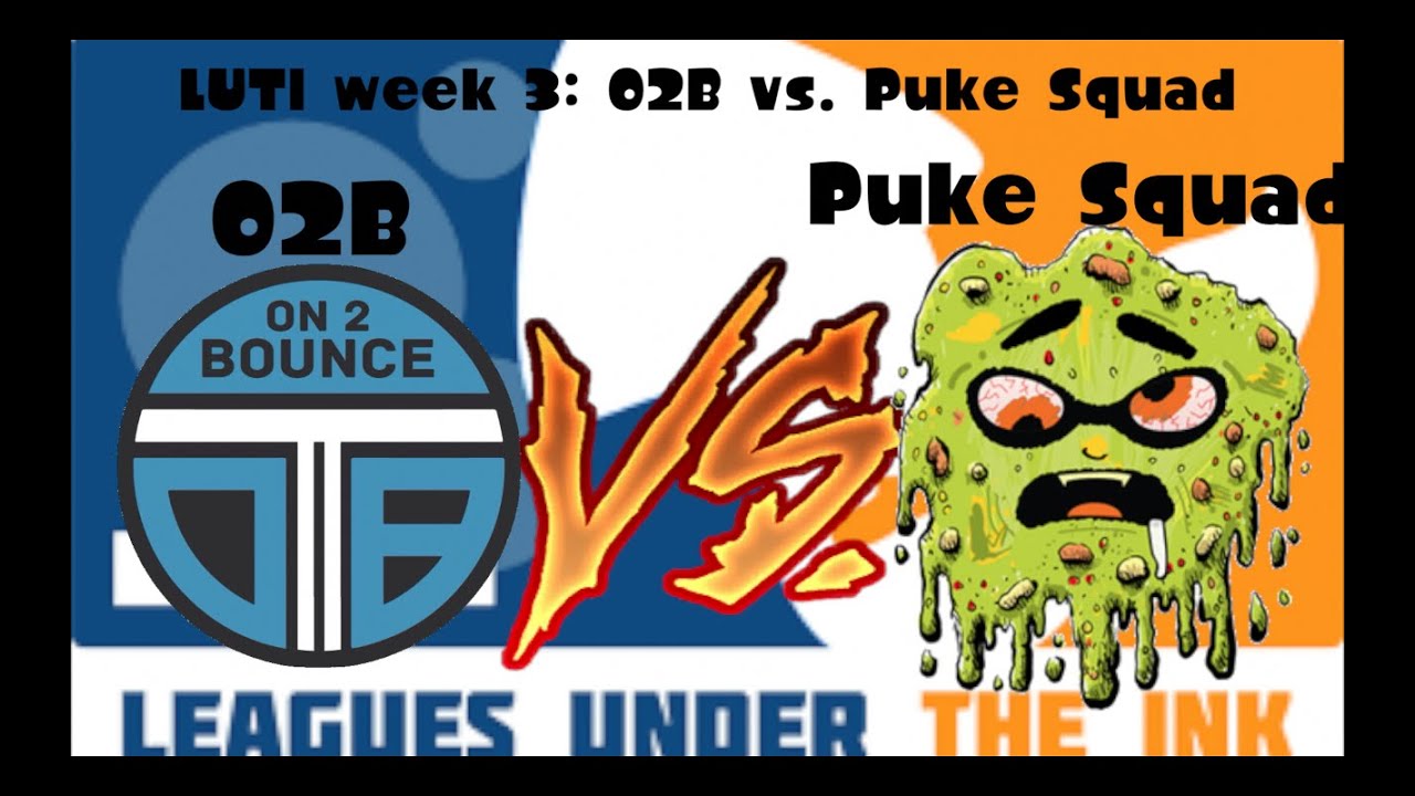LUTI Season 2 Week 3  O2B vs  Puke Squad