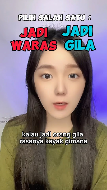 #pov : kamu bisa memilih jadi orang gila atau orang waras hari ini..