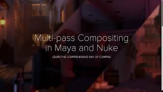 1.Intro to multipass compositing in MAYA and Nuke