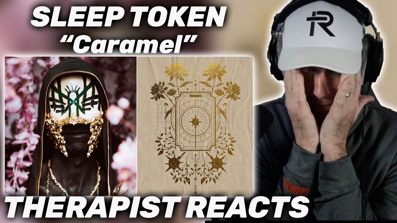 Therapist REACTS to Sleep Token - Caramel