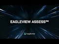 Eagleview assess see whats inside