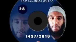 Raayyaa Abbaa Maccaa New V28 2016