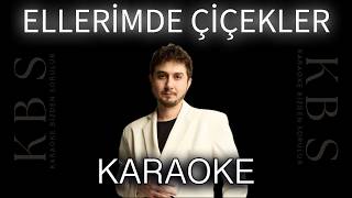 Tuğkan - Ellerimde Çiçekler (Kaliteli Karaoke - 3 Farklı Ton Seçeneğiyle)