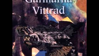 Video thumbnail of "Garmarna - Vittrad"