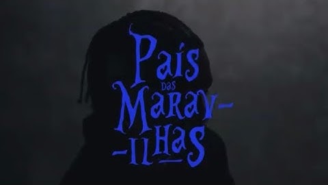 Plutónio - País das Maravilhas(intro)