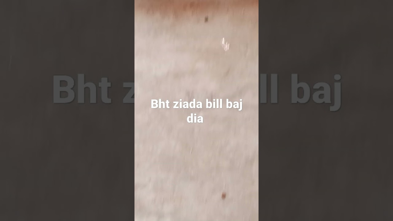 senkal fass motor ha 3 7balab ha 3fans ha bill 14688rupess Al ya Allah on choro Sy  humy  najad da