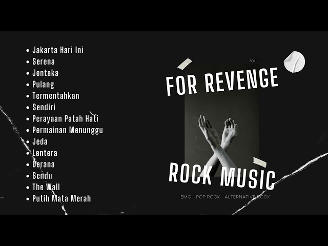 For Revenge Full Album Terbaik Musik Mp3 class=