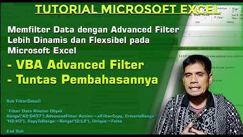Cara membuat Filter Data di excel dengan Advanced Filter lebih Flexibel dan Dinamis