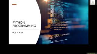 Python Programming Part II - Implementing Machine Learning & A.I