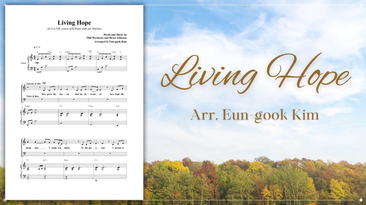 Living Hope / SATB Choir / Phil Wickham / arr. Eun-gook Kim
