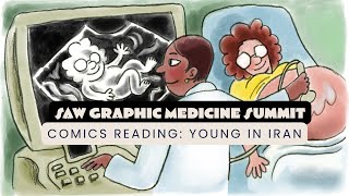 Comics Reading: Young In Iran - SAW & GMIC Graphic Medicine Summit 2025