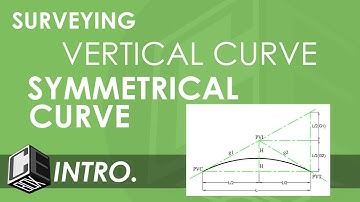 Surveying Vertical Curve  Symmetrical Curve Introduction (PH)