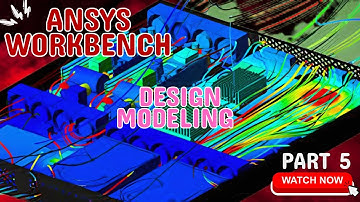 ANSYS Workbench Tutorial Part 5: Introduction to DesignModeler