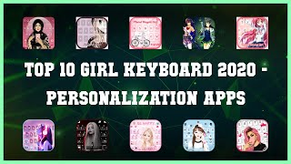 Top 10 Girl Keyboard 2020 Android Apps screenshot 4