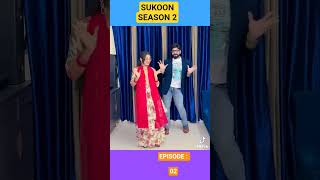 Sukoon Season 2 Episode 2 15Th July 2O25