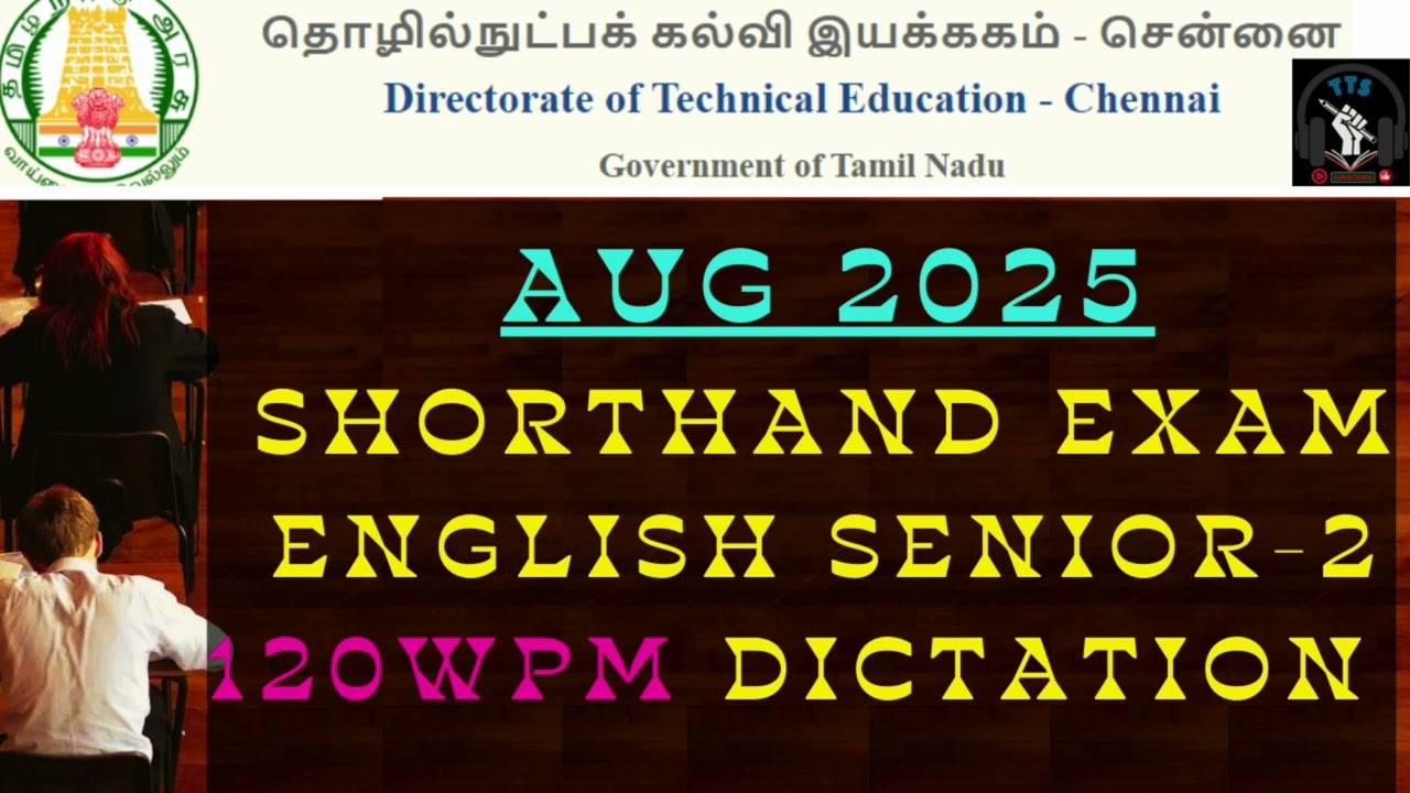🔥August 2025 | Eng Senior. Shorthand Paper-2 | DOTE Exam Dictation | 120 WPM | T T S |