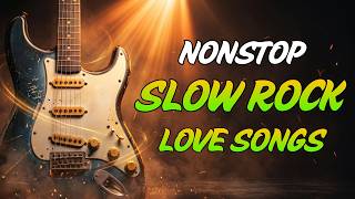 Slow Rock Love Songs 80s 90s Vol.30 | Greatest Rock Love Songs of All Time  Road Trip Love Songs