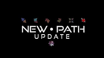 New Path 1.1 Out Now!
