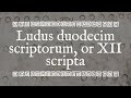 Ludus duodecim scriptorum, or XII scripta