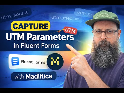 How to Capture UTM & Attribution Data in Fluent Forms