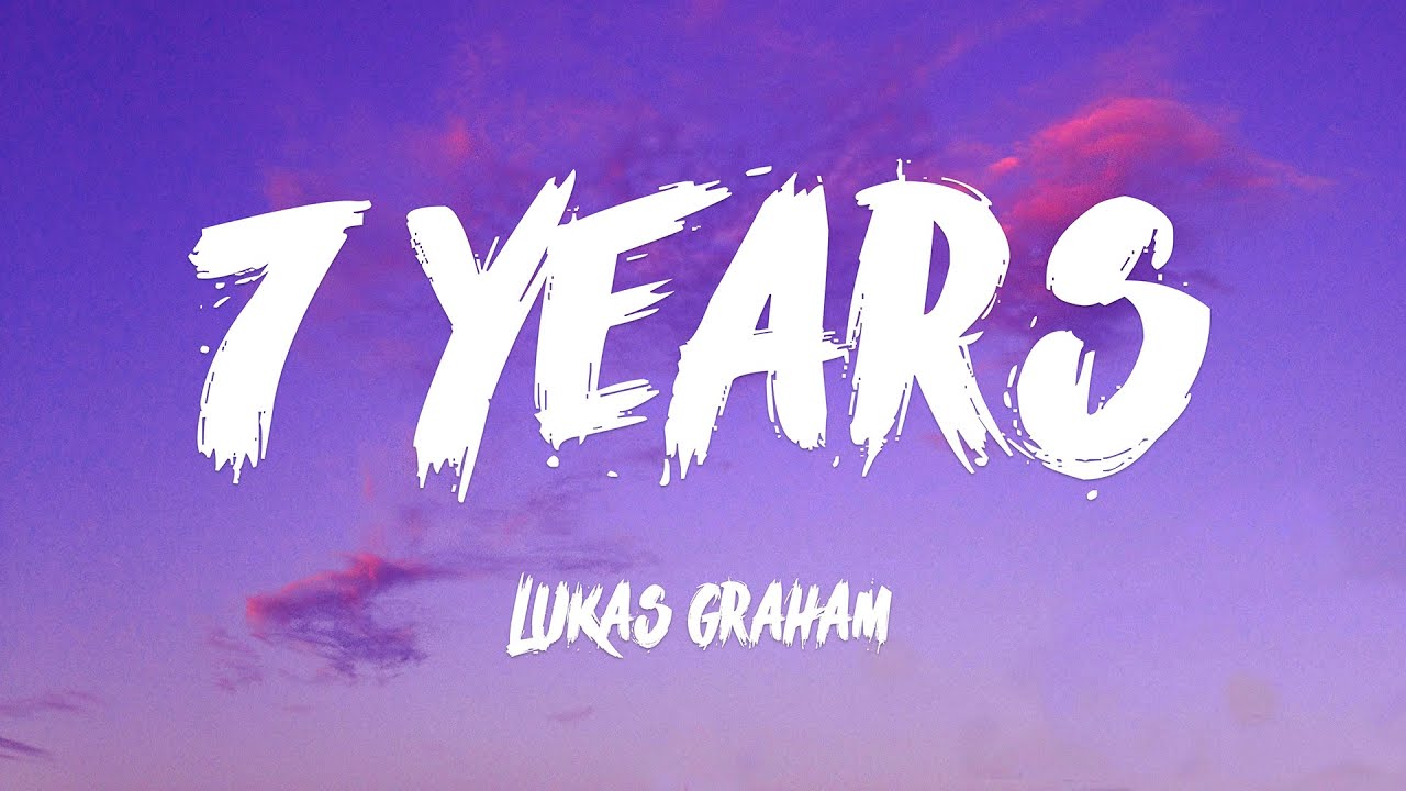 Lukas Graham - 7 Years (Lyrics)