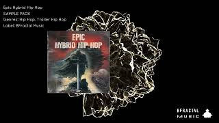 Epic Hybrid Hip Hop Sample Pack | Dark & Cinematic Hybrid Trap Sounds by BFractal Music