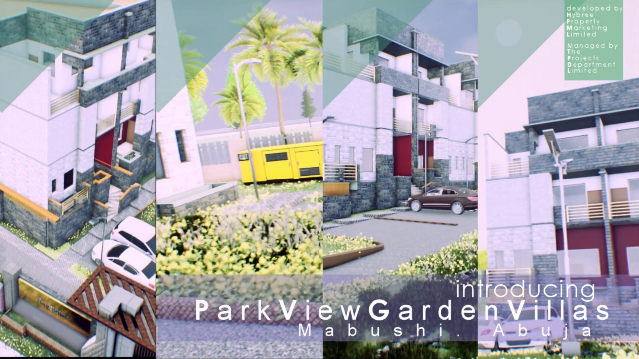 The Park View Garden Villas Mabushi Abuja Part2 Youtube