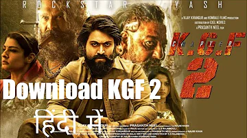 How to download KGF chapter 2 full movie in Hindi 2022 Kgf Chapter