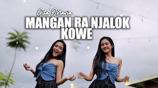 GITA OKTAVIA - MANGAN RA NJALOK KOWE