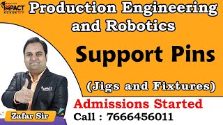 Support Pins | Jigs and Fixtures | Production Engineering and Robotics #engineering #2026 #gate