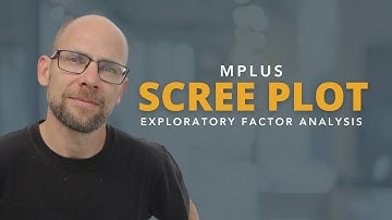 Scree Plot for EFA in Mplus