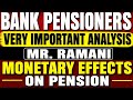 Bank pensioners update - very important 