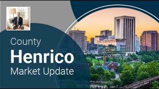 Henrico County Market Update from Realtor Rick Stockel