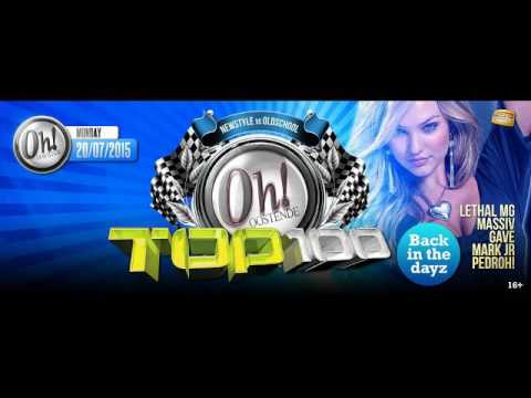 Gave Live At The Oh! Oostende 20-07-2015 'TOP100 From The Oh!'