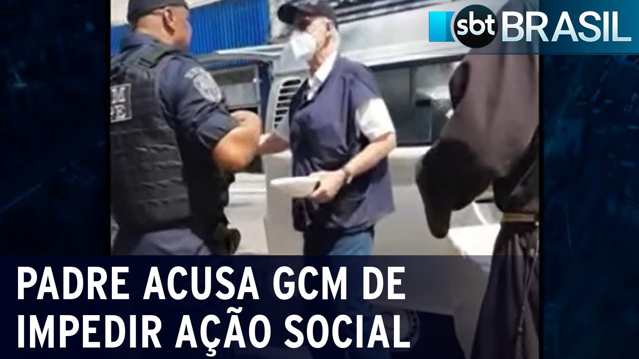 Padre Júlio diz que agentes da GCM tentaram impedir ação social | SBT Brasil (04/04/22)