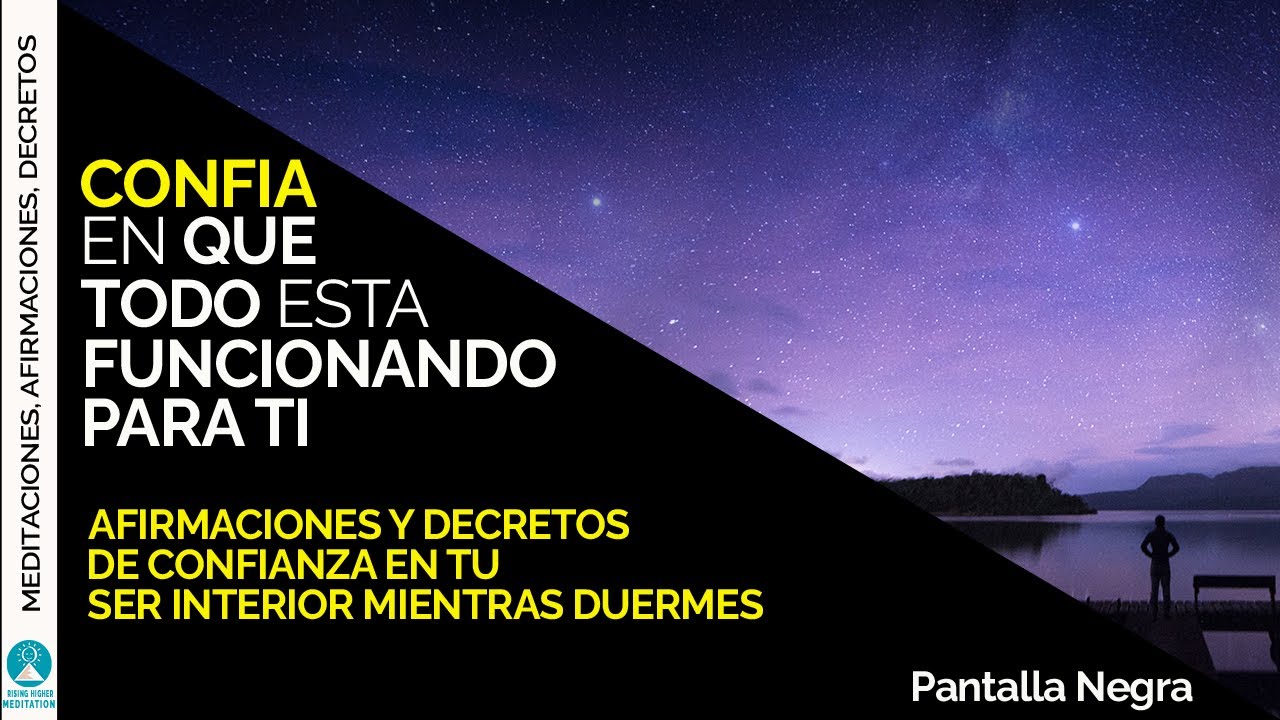 Afirmaciones Reprograma Tu Mente Mientras Duermes I Confianza en el ...