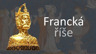 Francká říše | Videovýpisky z dějepisu