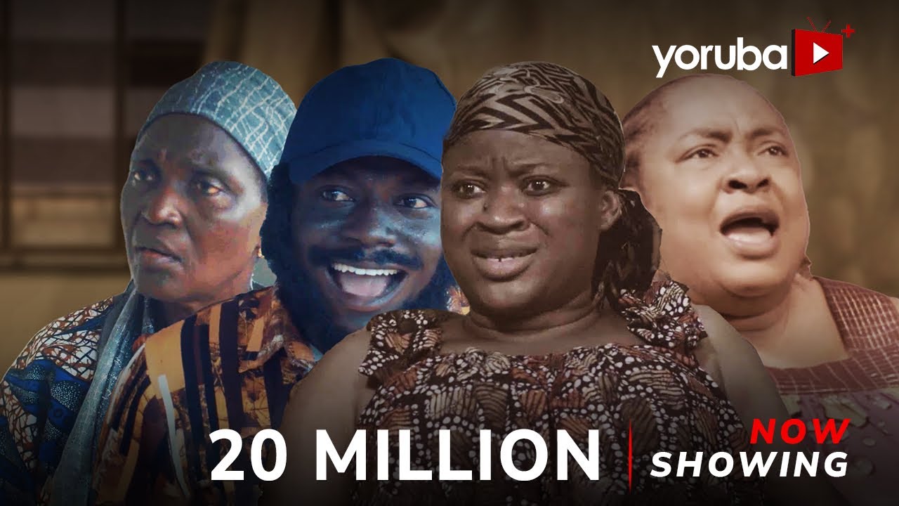 20 Million Movie Drama | Olamilekan Abdulsalam, Eniafe Eniola, Foluke Daramola