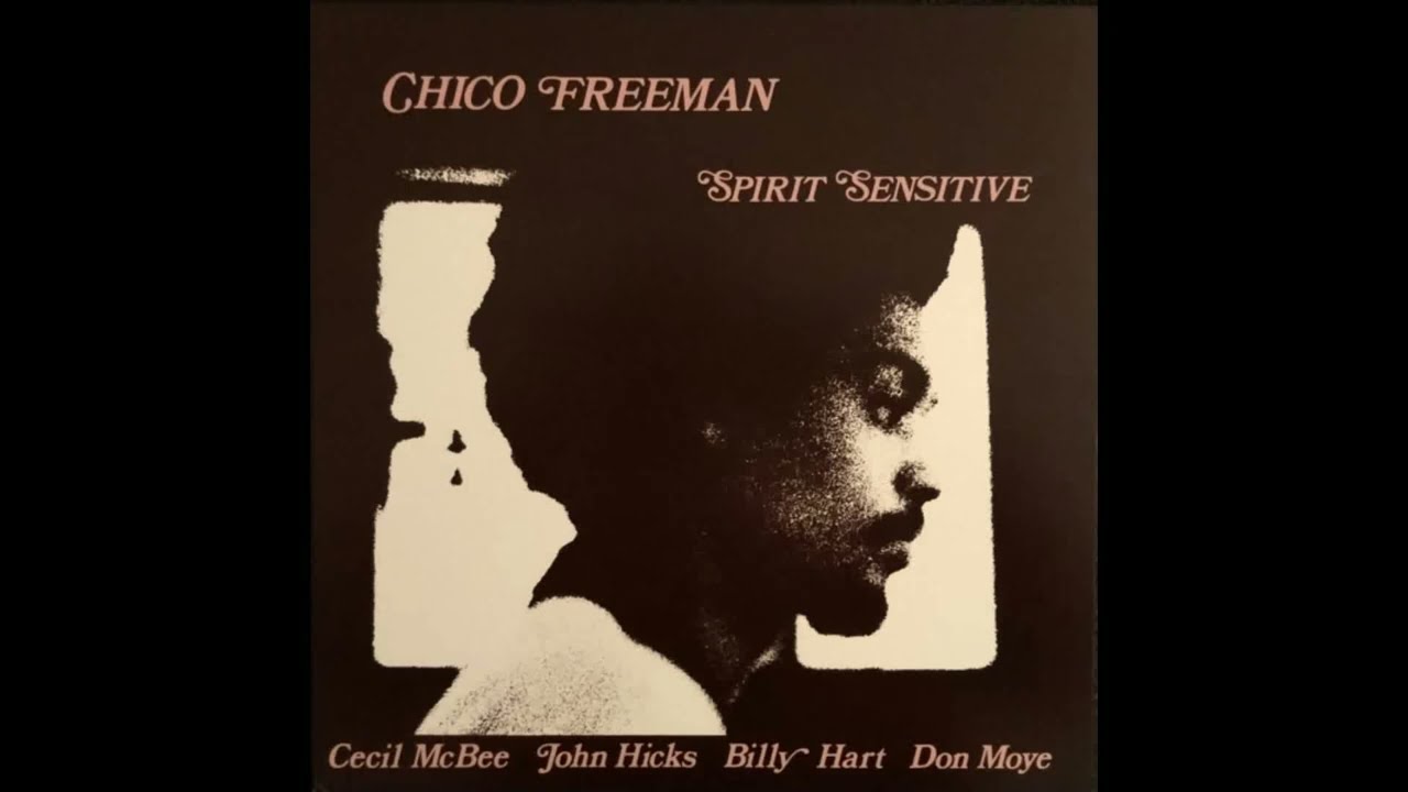 Chico Freeman - A Child Is Born