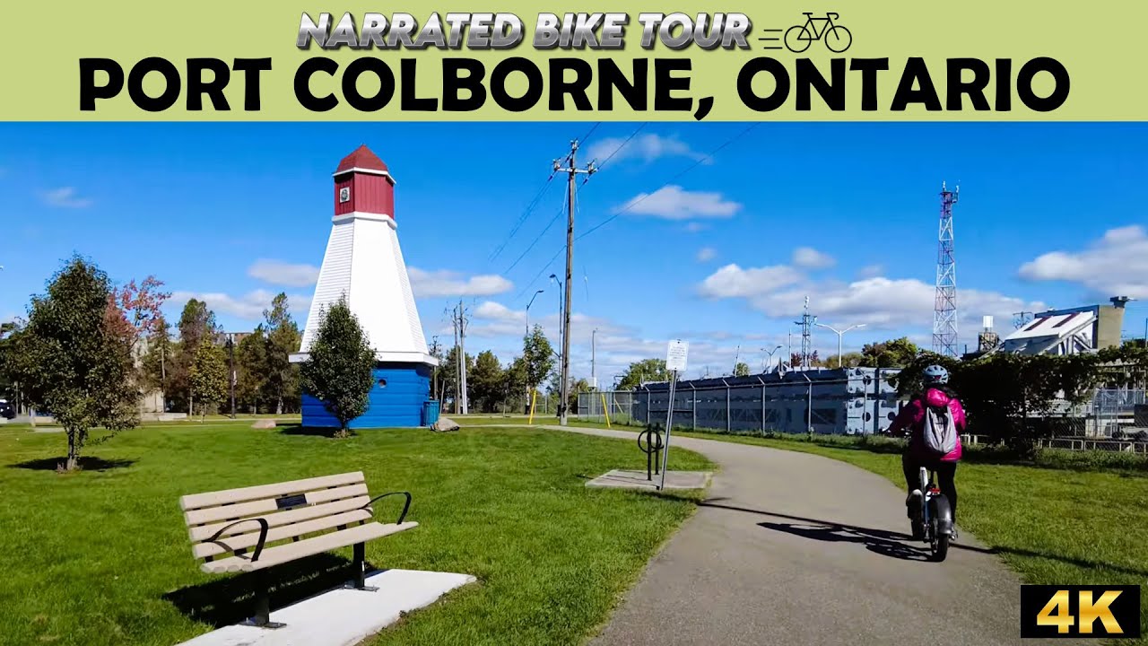 🏞️  Port Colborne, Ontario 🚴‍♂️🍁4K Bike Ride