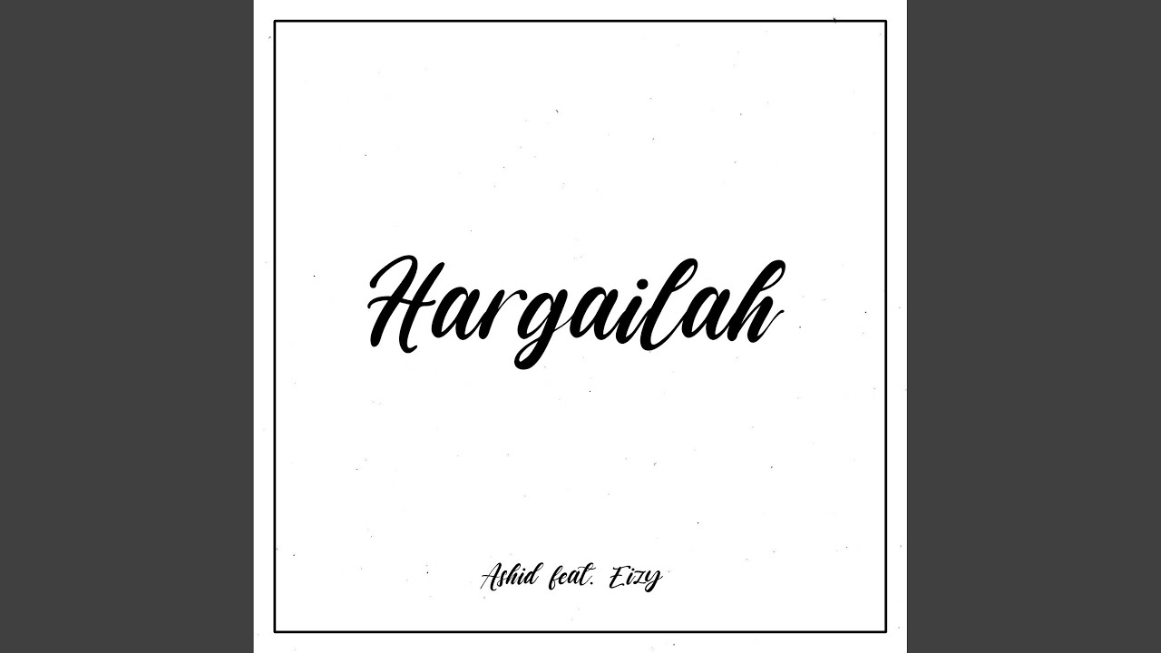 Watch Hargailah on YouTube Watch Hargailah on YouTube