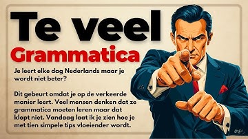 Dit doe je FOUT: Zo leer je echt vloeiend Nederlands spreken!