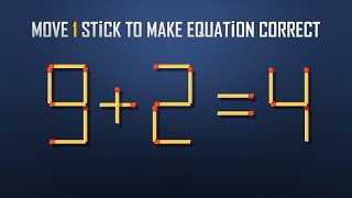 Move 1 Stick To Make Equation CorrectNew Full 11