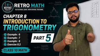 Master Trigonometry Exercise 8.2 | Class 10 Math Ch 8 Part 5 | Retro Math