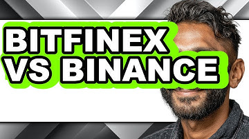 Bitfinex vs Binance - Which is Better?