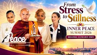 From Stress to Stillness  | Inner Peace Summit 2026 | Brahma Kumaris DMV